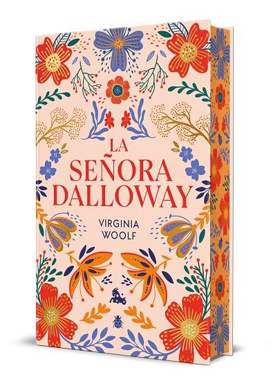 SEÑORA DALLOWAY, LA (EDICIÓN LIMITADA CON CANTOS DECORADOS) | 9788408315261 | VIRGINIA WOOLF