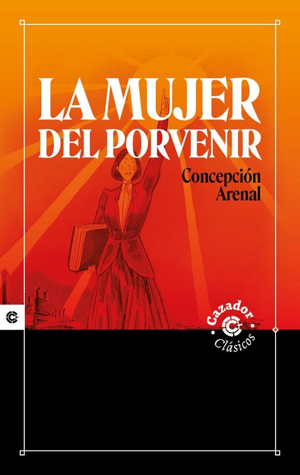 MUJER DEL PORVENIR, LA | 9788417646745 | ARENAL, CONCEPCIÓN