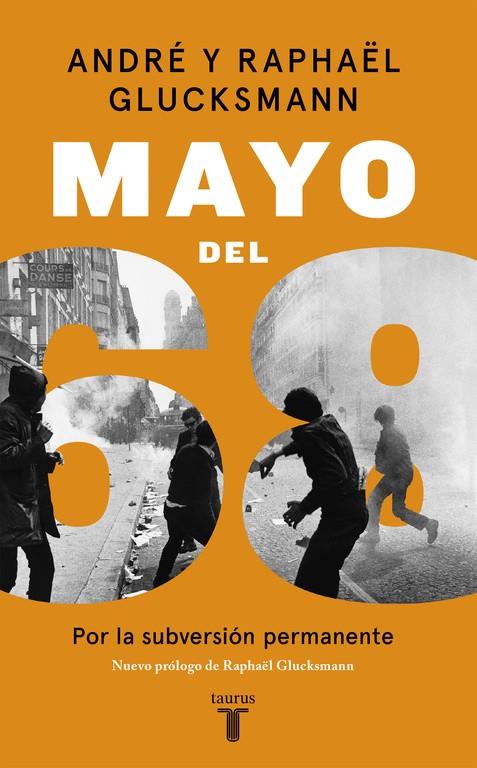 MAYO DEL 68 | 9788430619566 | GLUCKSMANN, ANDRÉ / GLUCKSMANN, RAPHAEL