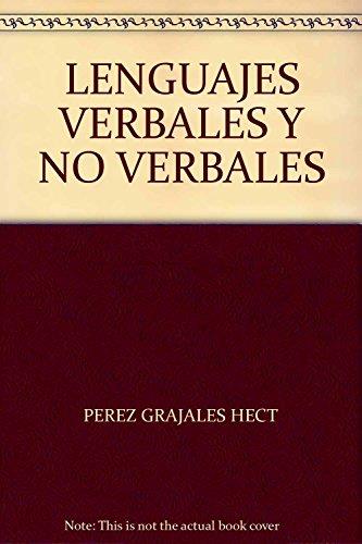 LENGUAJES VERBALES Y NO VERBALES | 9789582006105 | PÉREZ GRAJALES, HÉCTOR