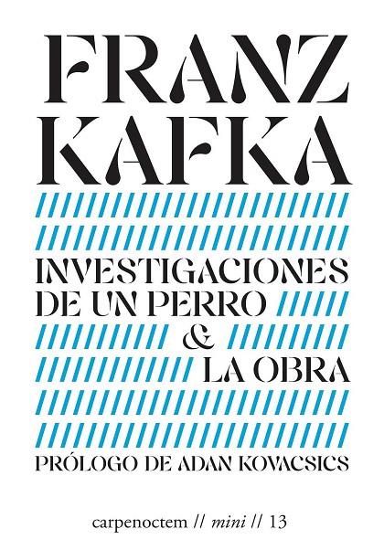 INVESTIGACIONES DE UN PERRO & LA OBRA | 9788412929348 | KAFKA, FRANZ