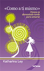 COMO A TI MISMO' | 9788429317688 | LEY, KATHARINA