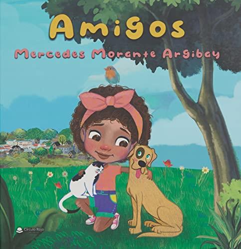AMIGOS | 9788411373715 | MORANTE ARGIBAY, MERCEDES