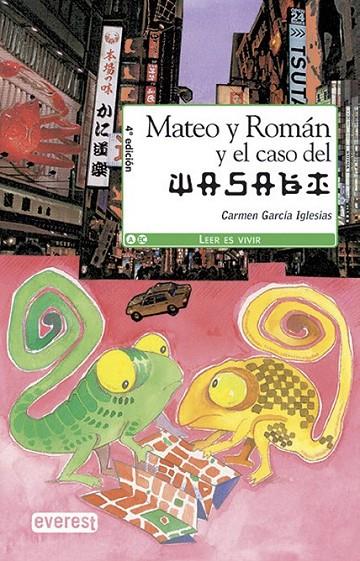 MATEO Y ROMÁN Y EL CASO DEL WASABI | 9788498458664 | GARCÍA IGLESIAS, CARMEN