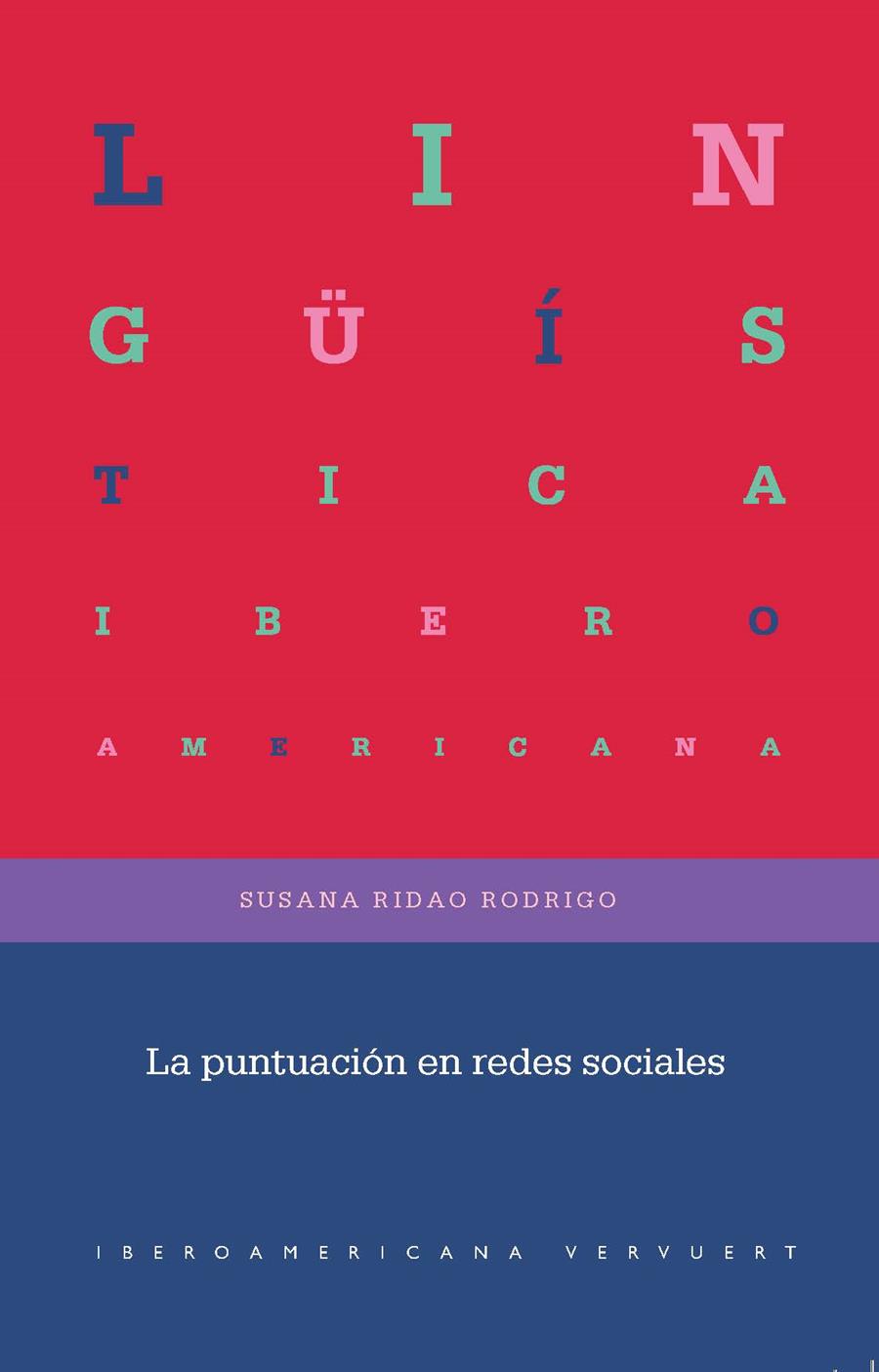 PUNTUACIÓN EN REDES SOCIALES, LA | 9788491922926 | RIDAO RODRIGO, SUSANA