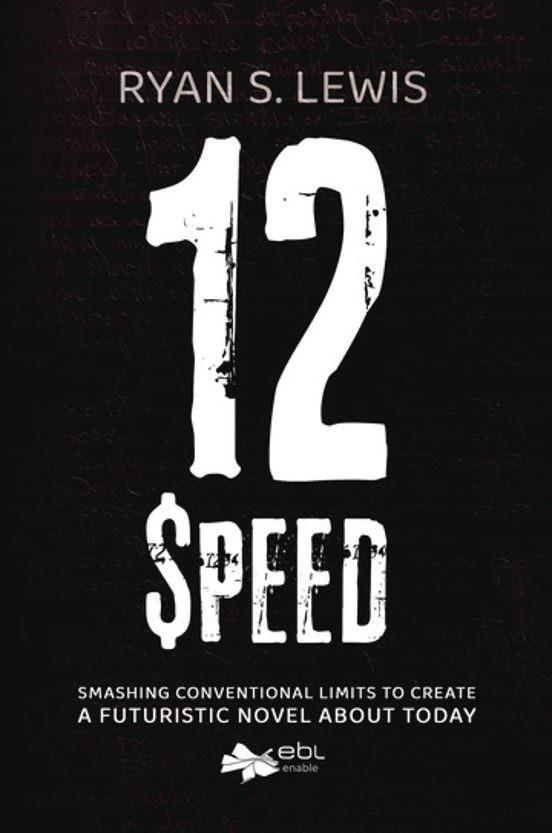 12 SPEED | 9781524316679 | LEWIS, RYAN S.