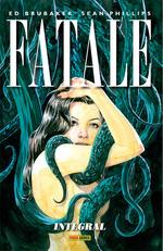 FATALE INTEGRAL 01 | 9788411017596 | BRUBAKER, ED / PHILLIPS, SEAN