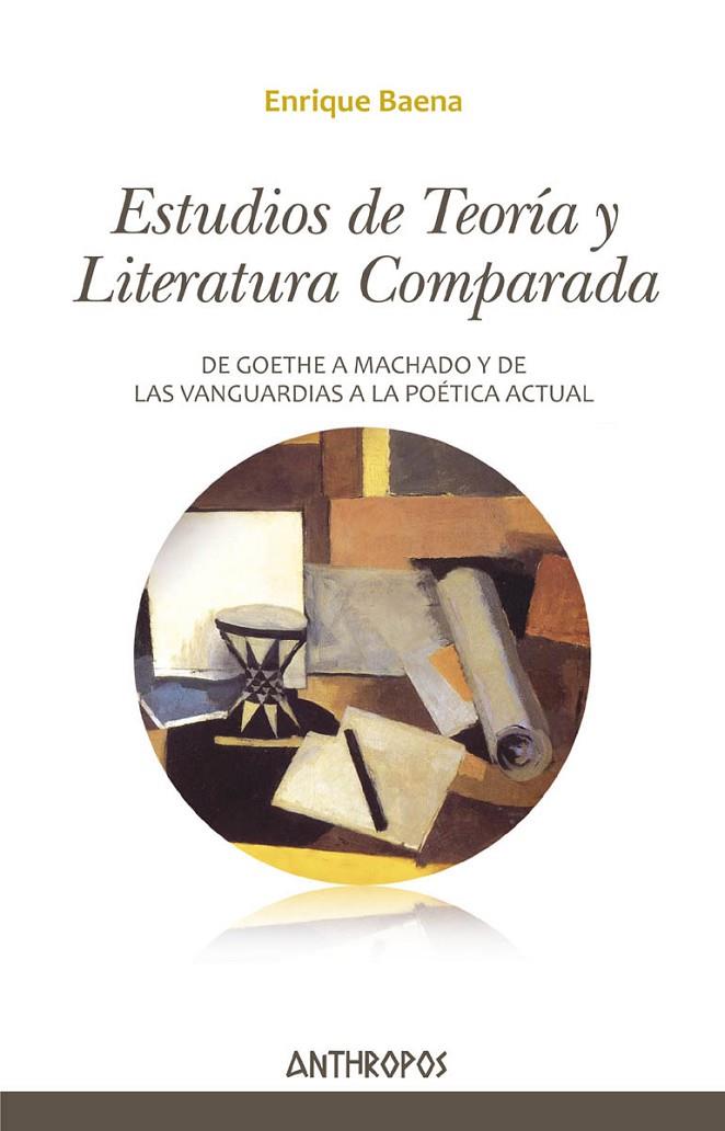 ESTUDIOS DE TEORÍA Y LITERATURA COMPARADA | 9788416421466 | BAENA, ENRIQUE