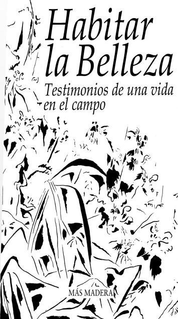 HABITAR LA BELLEZA | 9788412512618 | GRANDA, JAVIER F. / LANTERO, ALFONSO / SARMIENTO, CAROLINA / LÓPEZ, VIRGINIA