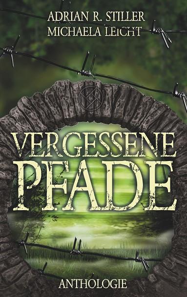 VERGESSENE PFADE | 9783750413153