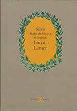 SILVA. STUDIA PHILOLOGICA IN HONOREM ISAÍAS LERNER | 9788470398643 | VARIOS AUTORES