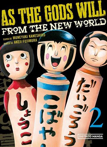 AS THE GODS WILL 02 | 9788419290168 | KANESHIRO, MUNEYUKI / FUJIMURA, AKEJI