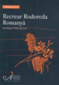 RECREAR RODOREDA ROMANYÀ | 9788484582670 | VILALLONGA VIVES, MARIÀNGELA