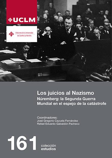 JUICIOS AL NAZISMO, LOS | 9788490442746