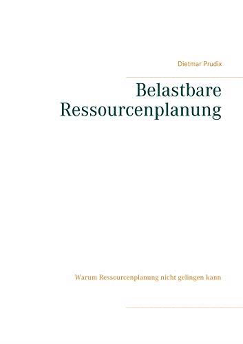 BELASTBARE RESSOURCENPLANUNG | 9783750469051 | PRUDIX, DIETMAR