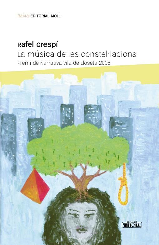 MÚSICA DE LES CONSTEL·LACIONS, LA | 9788427321687 | CRESPI, RAFEL