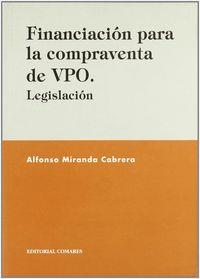 FINANCIACION PARA LA COMPRAVENTA DE V.P.O. | 9788481514346 | MIRANDA CABRERA,ALFONSO