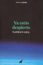 YA ESTÁS DESPIERTO | 9788493766726 | GILL, NATHAN