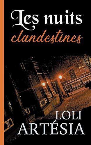 NUITS CLANDESTINES, LES | 9782322191741 | ARTESIA, LOLI