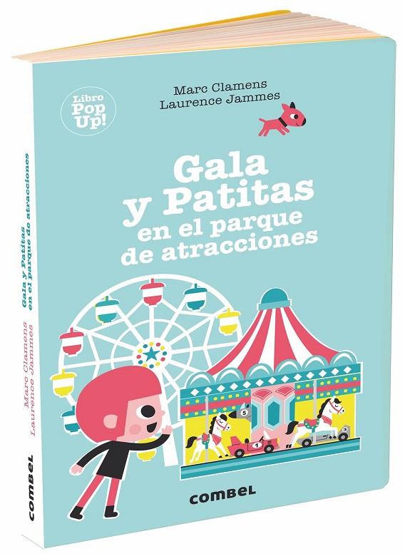GALA Y PATITAS EN EL PARQUE DE ATRACCIONES | 9788491014058 | CLAMENS, MARC / JAMMES, LAURENCE