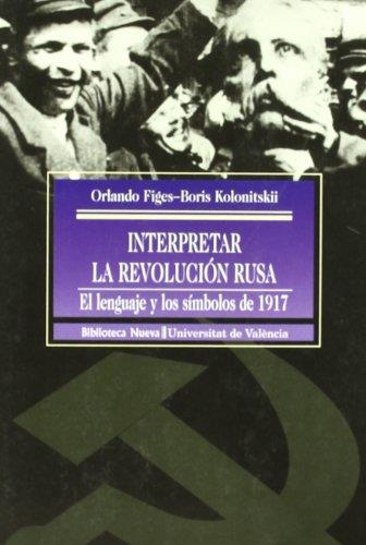 INTERPRETAR LA REVOLUCION RUSA | 9788470908545 | FIGES, ORLANDO
