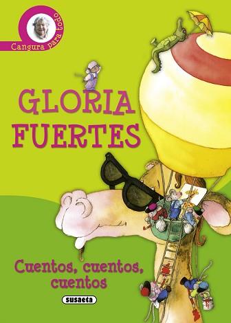 CUENTOS, CUENTOS, CUENTOS | 9788430565924 | FUERTES, GLORIA