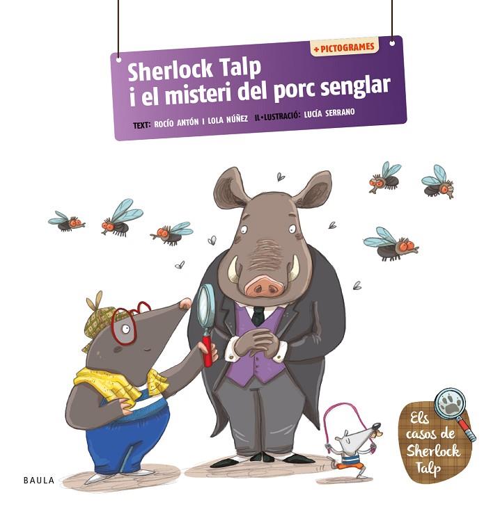 CASOS DE SHERLOCK TALP 03, ELS. SHERLOCK TALP I EL MISTERI DEL PORC SENGLAR | 9788447955701 | ANTÓN BLANCO, ROCÍO / NÚÑEZ MADRID, LOLA