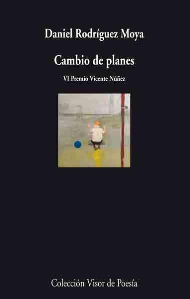 CAMBIO DE PLANES | 9788475226774 | RODRÍGUEZ MOYA, DANIEL