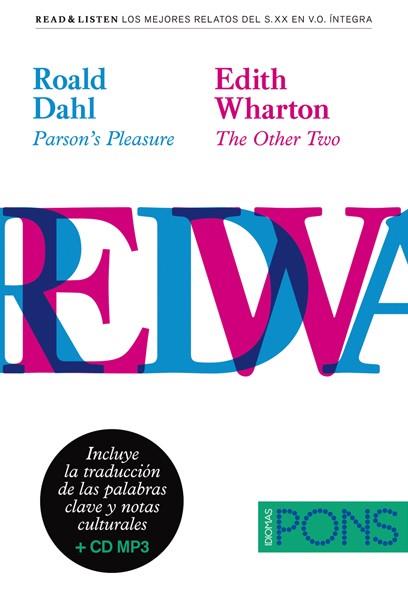 COLECCIÓN READ & LISTEN - ROALD DAHL "PARSON'S PLEASURE"/EDITH WHARTON "THE ORDER TWO"+ MP3 | 9788484436812 | VARIOS AUTORES