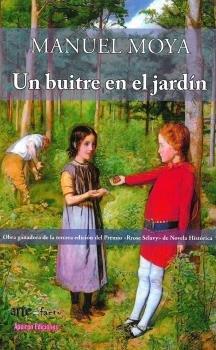 BUITRE EN EL JARDÍN, UN | 9788417182151 | MOYA, MANUEL
