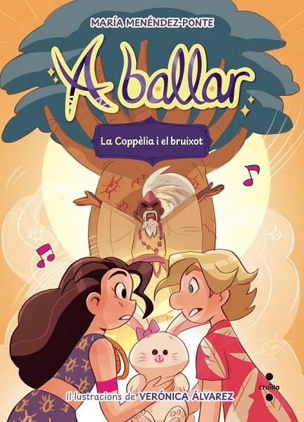 A BALLAR 06. LA COPPÈLIA I EL BRUIXOT | 9788466160650 | MENÉNDEZ-PONTE, MARÍA