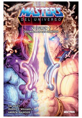 MASTERS DEL UNIVERSO 01 : LAS ESPADA DE LOS DEFECTOS | 9791387953683 | SEELEY, TIM