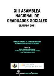 XIII ASAMBLEA NACIONAL DE GRADUADOS SOCIALES | 9788490047064 | CONSEJO GENERAL DE COLEGIOS OFICIALES DE GRADUADOS SOCIALES DE ESPAÑA