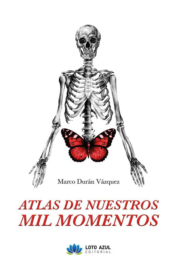 ATLAS DE NUESTROS MIL MOMENTOS | 9791387571702 | DURAN VAZQUEZ, MARCO