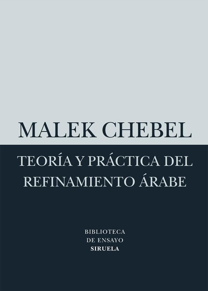 TEORÍA Y PRÁCTICA DEL REFINAMIENTO ÁRABE | 9788498414523 | CHEBEL, MALEK