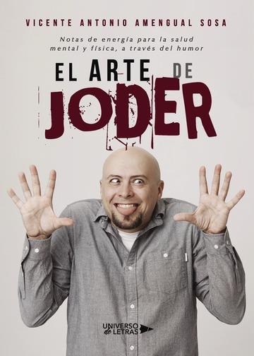 ARTE DE JODER, EL | 9788417274344 | AMENGUAL SOSA, VICENTE ANTONIO