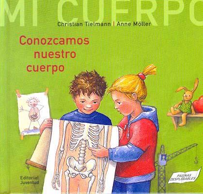 CONOZCAMOS NUESTRO CUERPO | 9788426135070 | TIELMAN, CHRISTIAN / MOLLER, ANNE