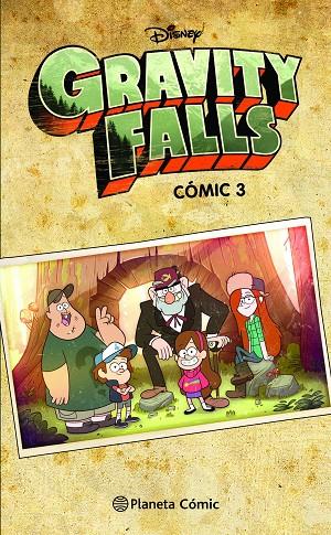 GRAVITY FALLS CÓMIC 03 | 9788491738572 | DISNEY