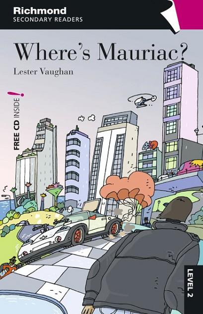 WHERE'S MAURIAC? (+CD) | 9788466812481 | VARIOS AUTORES