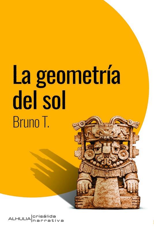 GEOMETRIA DEL SOL, LA | 9791399181104 | T, BRUNO