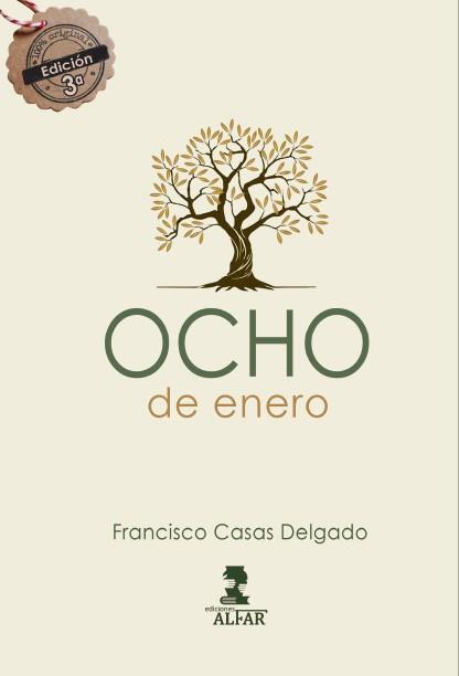 OCHO DE ENERO | 9788478989690 | CASAS DELGADO, FRANCISCO