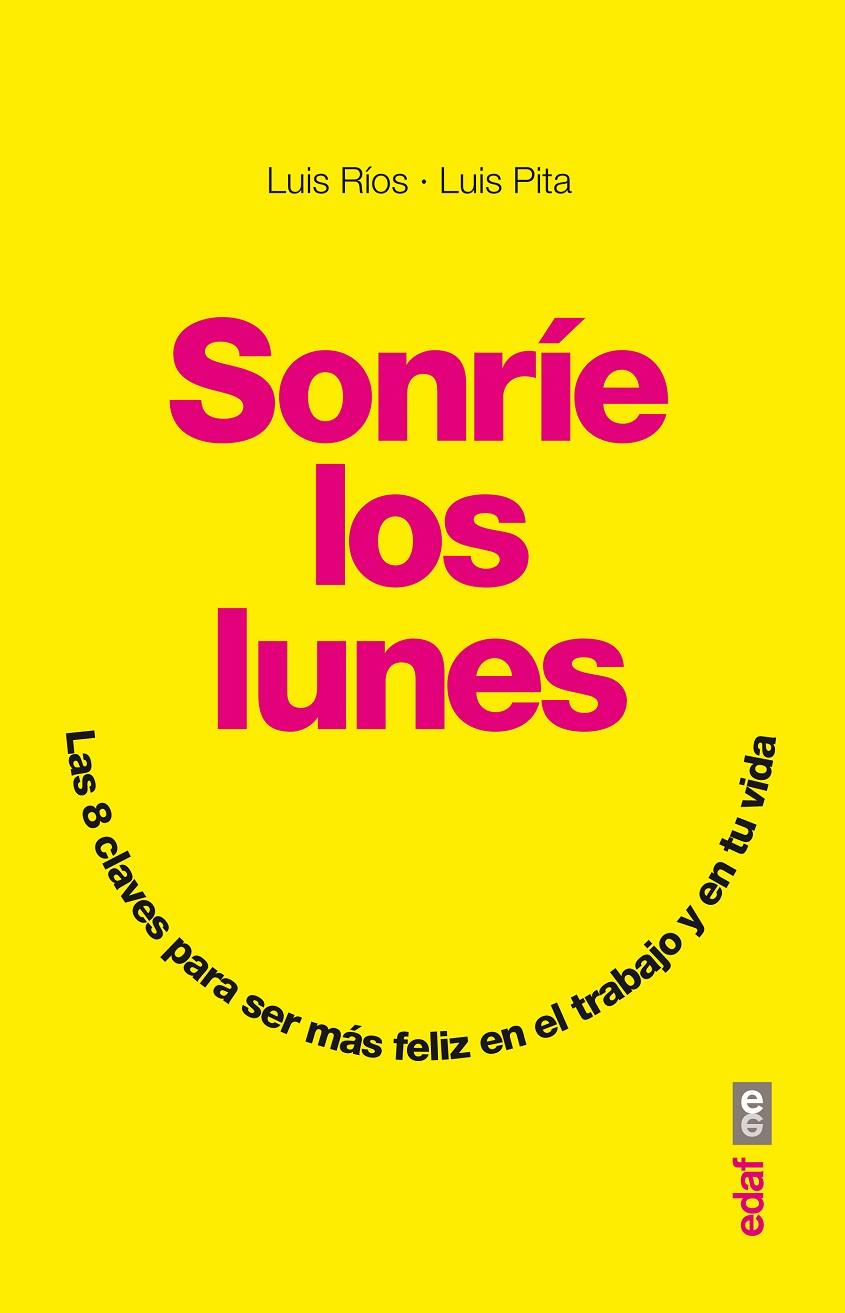SONRÍE LOS LUNES | 9788441434004 | BERNSTEIN, ALBERT J.