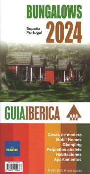 GUIA IBERICA BUNGALOWS 2024 (ESPAÑA PORTUGAL) | 9788412150896