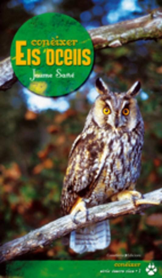 CONÈIXER ELS OCELLS | 9788497914482 | SANÉ I PONS, JAUME