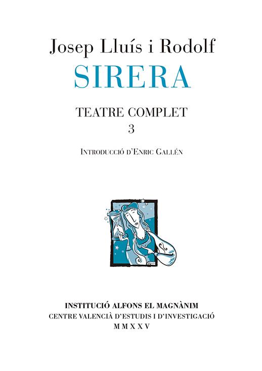 TEATRE COMPLET RODOLF SIRERA 3 | 9788411560719 | SIRERA TURÓ, RODOLF