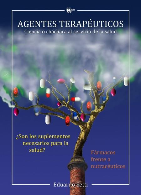AGENTES TERAPEUTICOS | 9788492914340 | SETTI, EDUARDO