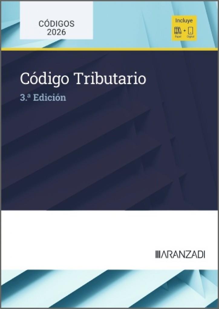CODIGO TRIBUTARIO (3 EDICIÓN) | 9788410857780 | ARANZADI LA LEY