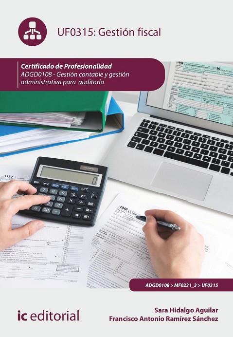 GESTION FISCAL GESTION CONTABLE Y GESTION ADMINISTRATIVA | 9788411036443 | HIDALGO AGUILAR, SARA