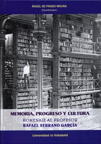 MEMORIA, PROGRESO Y CULTURA | 9788484489399 | PRADO MOURA, ANGEL DE