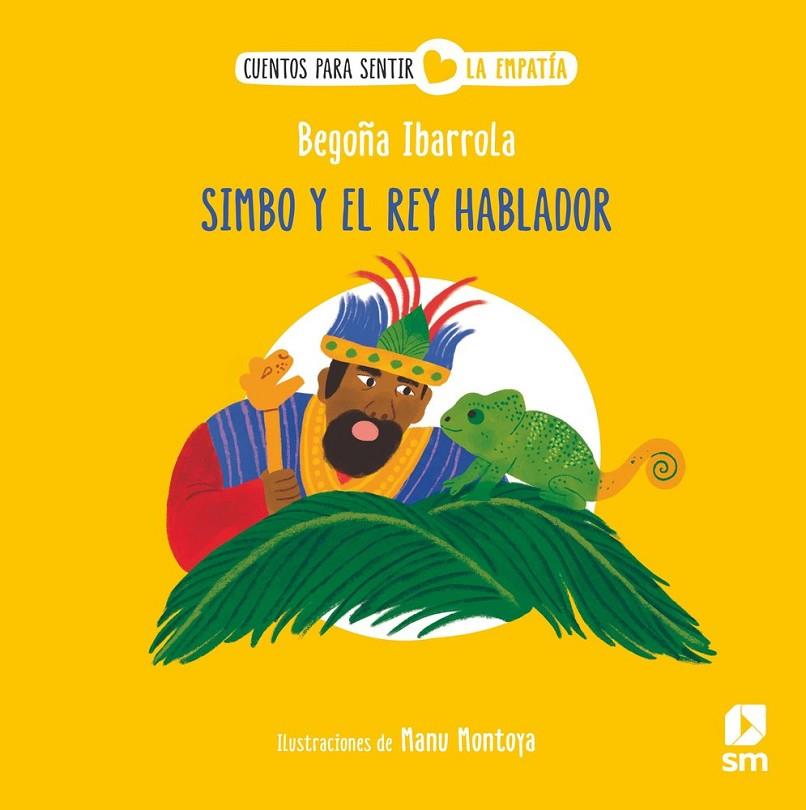 SIMBO Y EL REY HABLADOR | 9788411829717 | IBARROLA, BEGOÑA